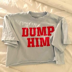 BARSTOOL SPORTS AUTHENTIC DUMP HIM CROPPED TEE